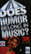 Does Humor Belong In Music? (VHS)